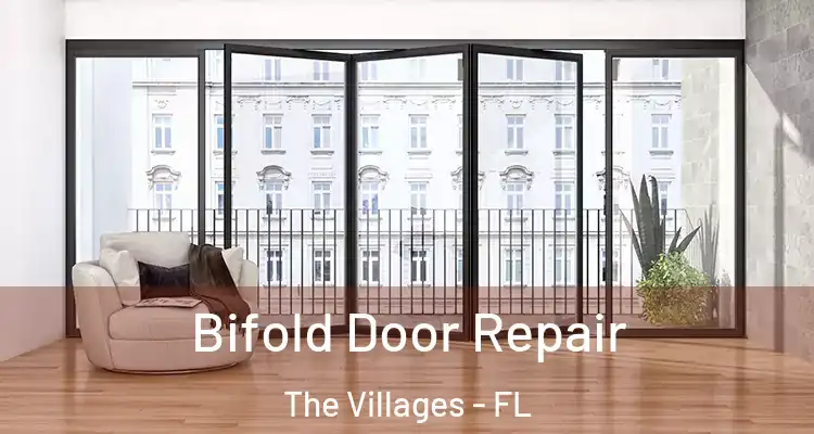  Bifold Door Repair The Villages - FL