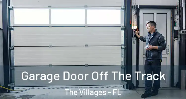  Garage Door Off The Track The Villages - FL