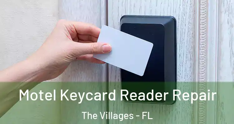  Motel Keycard Reader Repair The Villages - FL