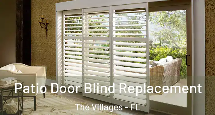  Patio Door Blind Replacement The Villages - FL