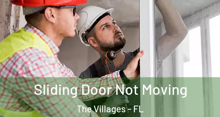  Sliding Door Not Moving The Villages - FL